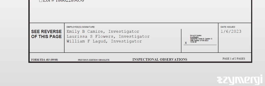 William F. Lagud FDA Investigator Laurissa S. Flowers FDA Investigator Emily B. Camire FDA Investigator