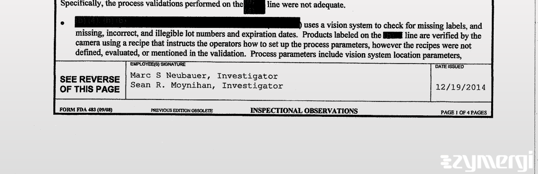 Sean R. Moynihan FDA Investigator Marc S. Neubauer FDA Investigator