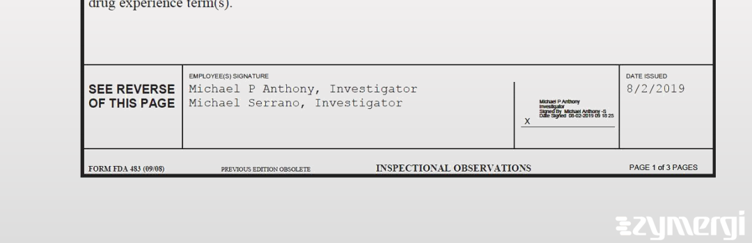 Michael Serrano FDA Investigator Michael P. Anthony FDA Investigator