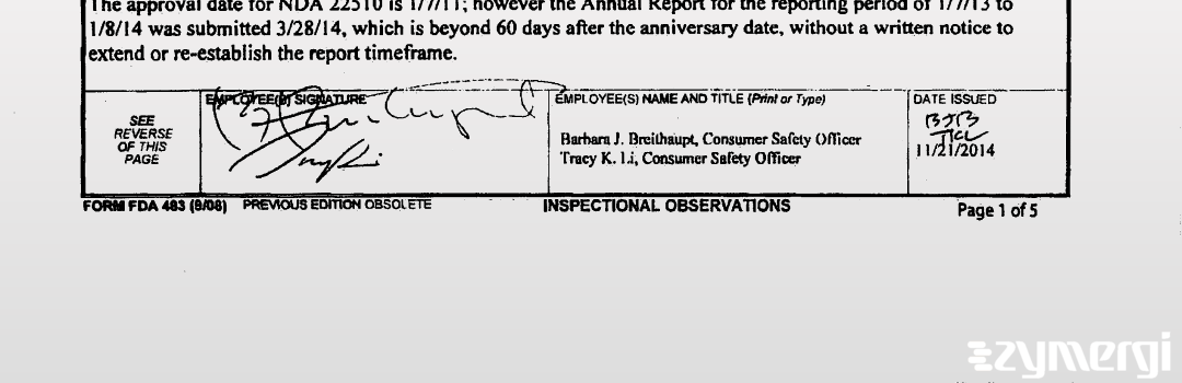 Barbara J. Breithaupt FDA Investigator Tracy K. Li FDA Investigator 