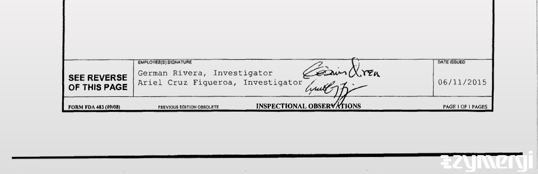 Ariel Cruz Figueroa FDA Investigator German Rivera FDA Investigator Cruz Figueroa, Ariel FDA Investigator 