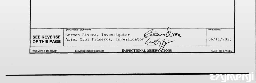 Ariel Cruz Figueroa FDA Investigator German Rivera FDA Investigator