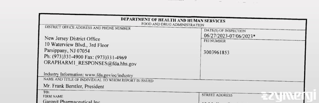 FDANews 483 Garonit Pharmaceutical, Inc. Jul 6 2023 top