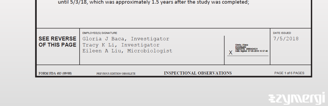 Eileen A. Liu FDA Investigator Gloria J. Baca FDA Investigator Tracy K. Li FDA Investigator 