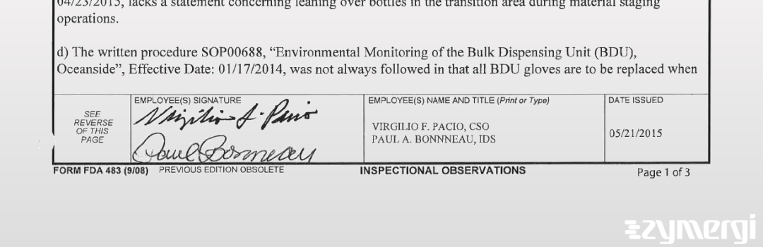 Virgilio F. Pacio FDA Investigator Paul A. Bonneau FDA Investigator 