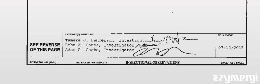 Adam R. Cooke FDA Investigator Tamara J. Henderson FDA Investigator Reba A. Gates FDA Investigator