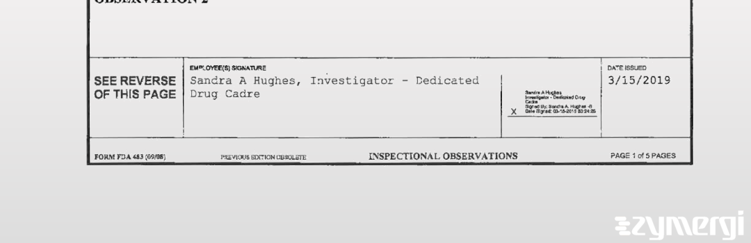 Sandra A. Boyd FDA Investigator Sandra A. Hughes FDA Investigator