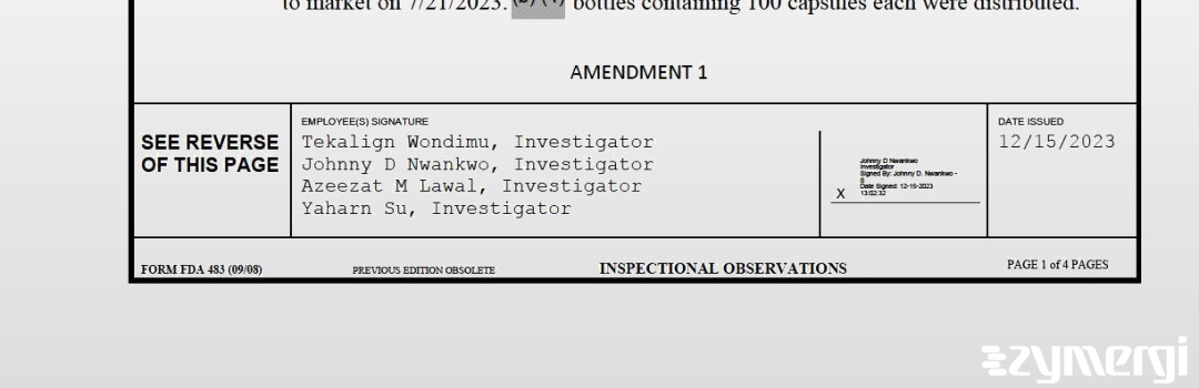 Tekalign Wondimu FDA Investigator Yaharn Su FDA Investigator Johnny D. Nwankwo FDA Investigator Azeezat M. Lawal FDA Investigator