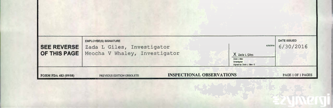 Zada L. Giles FDA Investigator Meocha V. Whaley FDA Investigator