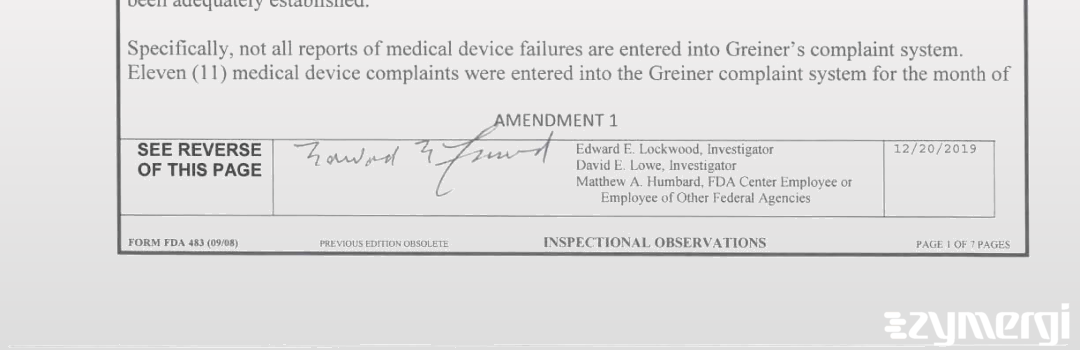 Edward E. Lockwood FDA Investigator David E. Lowe FDA Investigator Matthew A. Humbard FDA Investigator