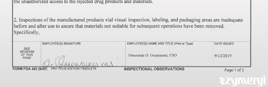 Decarlos A. Gomez FDA Investigator Omotunde O. Osunsanmi FDA Investigator Olga Simakova FDA Investigator Vijaya L. Simhadri FDA Investigator Nobuko H. Katagiri FDA Investigator 