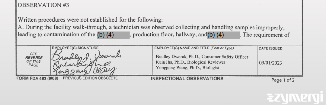 Kula N. Jha FDA Investigator Yonggang Wang FDA Investigator Bradley J. Dworak FDA Investigator 