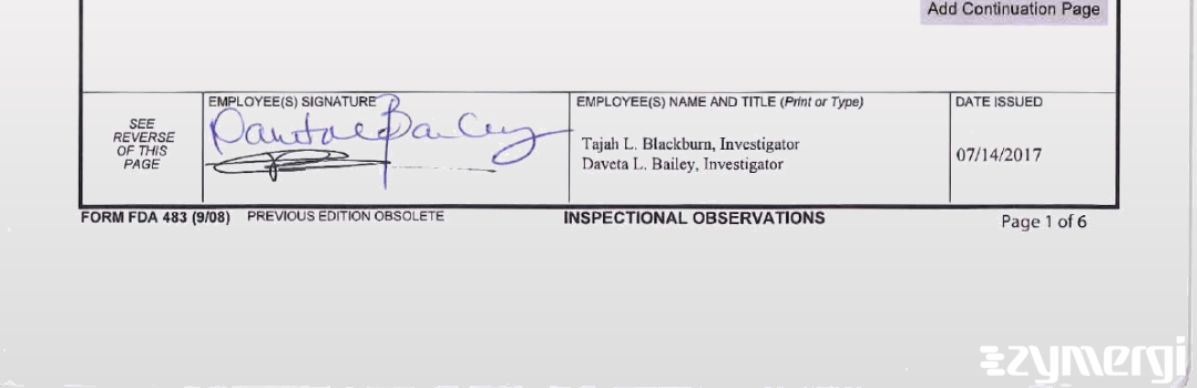 Tajah L. Blackburn FDA Investigator Daveta L. Bailey FDA Investigator