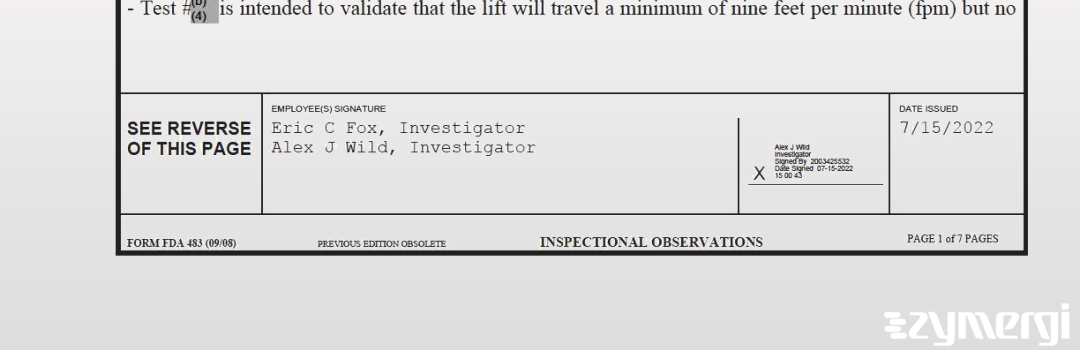 Eric C. Fox FDA Investigator Alex J. Wild FDA Investigator 