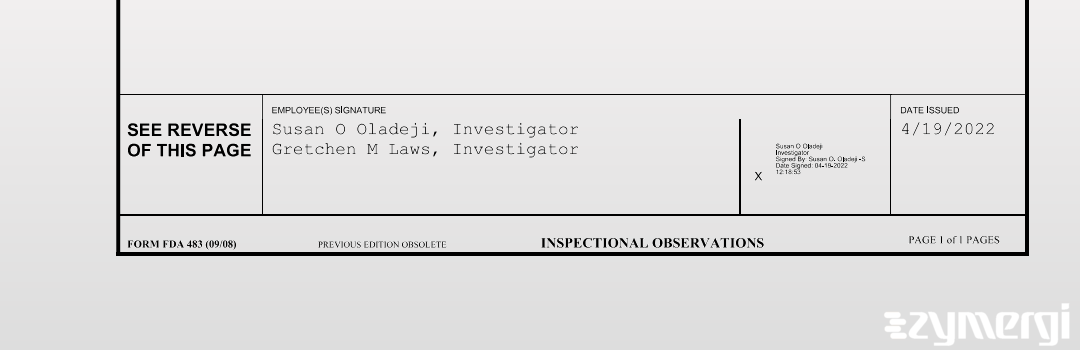 Susan O. Oladeji FDA Investigator Gretchen M. Laws FDA Investigator