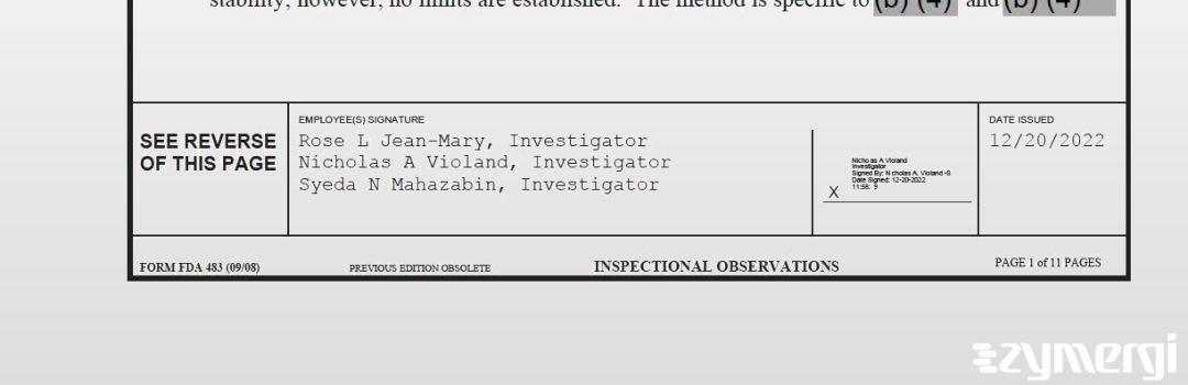 Rose L. Jean-Mary FDA Investigator Nicholas A. Violand FDA Investigator Syeda N. Mahazabin FDA Investigator 