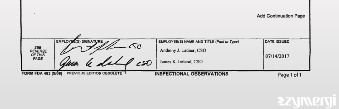 Anthony J. Ladner FDA Investigator James K. Ireland FDA Investigator