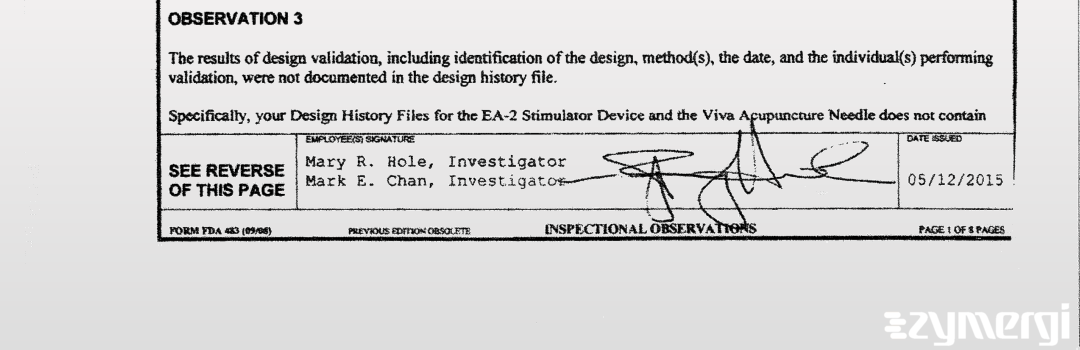 Mary R. Hole FDA Investigator Mark E. Chan FDA Investigator 