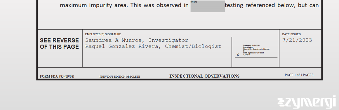 Saundrea A. Munroe FDA Investigator Raquel Gonzalez Rivera FDA Investigator