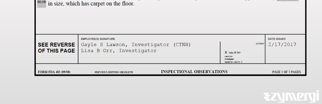 Gayle S. Lawson FDA Investigator Lisa B. Orr FDA Investigator 