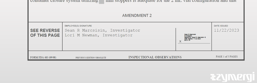 Sean R. Marcsisin FDA Investigator Lori M. Newman FDA Investigator 