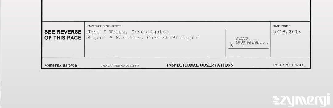 Jose F. Velez FDA Investigator Miguel A. Martinez FDA Investigator 