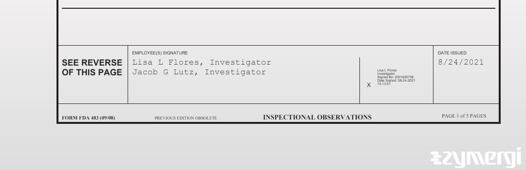 Lisa L. Flores FDA Investigator Jacob G. Lutz FDA Investigator