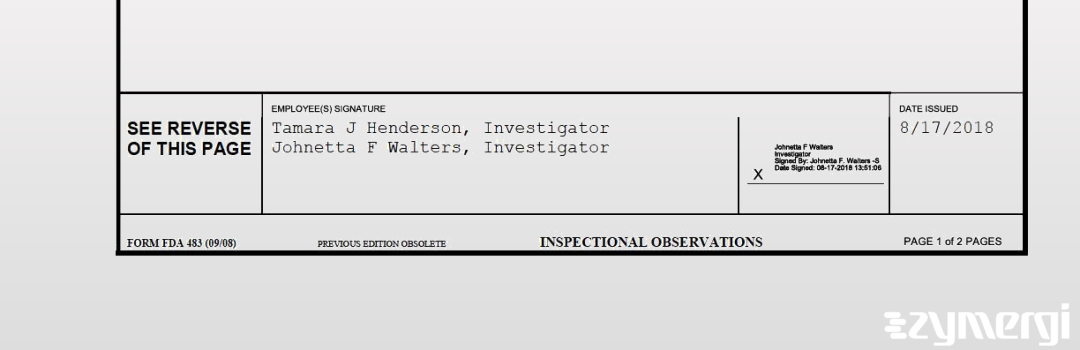 Johnetta F. Walters FDA Investigator Tamara J. Henderson FDA Investigator 