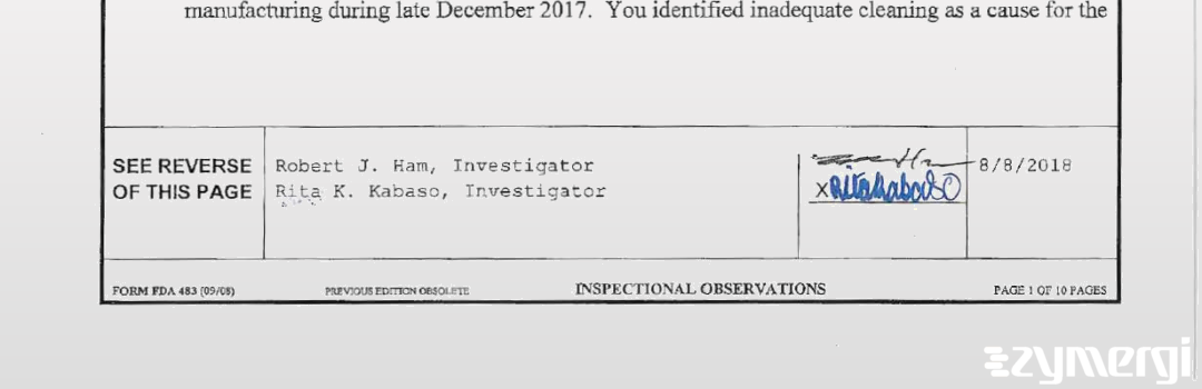 Robert J. Ham FDA Investigator Rita K. Kabaso FDA Investigator 