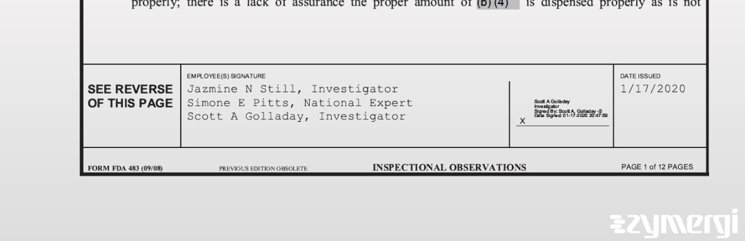 Simone E. Pitts FDA Investigator Jazmine N. Still FDA Investigator Scott A. Golladay FDA Investigator 