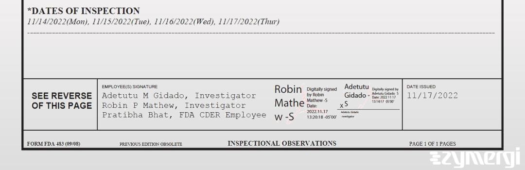 Robin P. Mathew FDA Investigator Adetutu M. Gidado FDA Investigator Pratibha Bhat FDA Investigator 