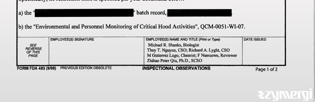 Michael Shanks FDA Investigator Thuy T. Nguyen FDA Investigator
