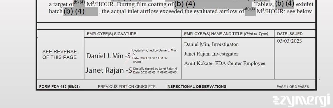 Janet A. Rajan FDA Investigator Daniel J. Min FDA Investigator Amit Kokate FDA Investigator 