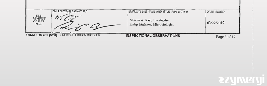 Marcus A. Ray FDA Investigator Philip F. Istafanos FDA Investigator 