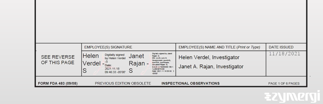 Janet A. Rajan FDA Investigator Helen Verdel FDA Investigator 