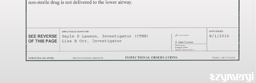 Gayle S. Lawson FDA Investigator Lisa B. Orr FDA Investigator 