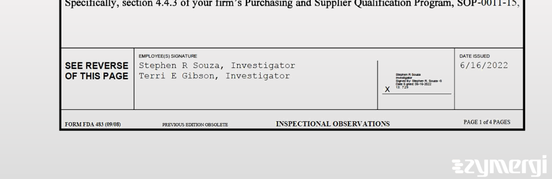 Stephen R. Souza FDA Investigator Terri E. Gibson FDA Investigator 