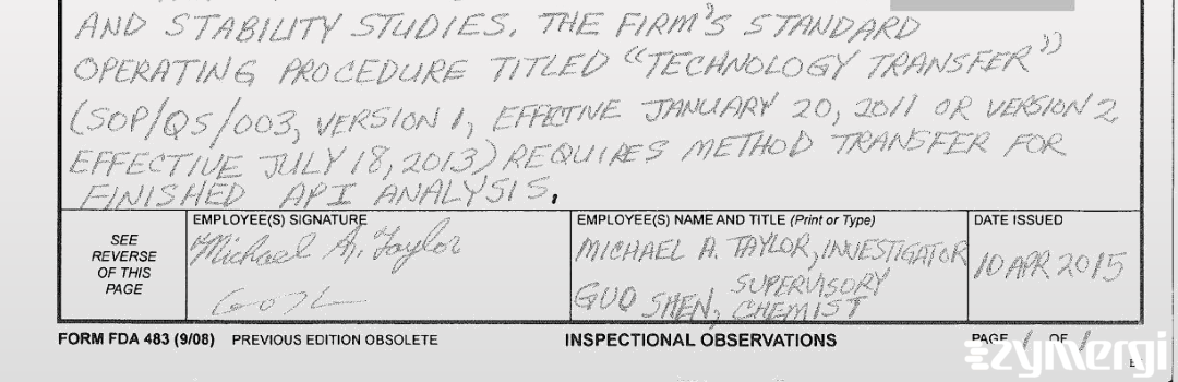 Michael A. Taylor FDA Investigator Guo Q. Shen FDA Investigator 