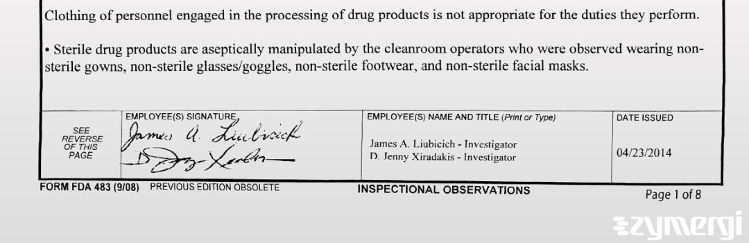 Demitria J. Xiradakis FDA Investigator James A. Liubicich FDA Investigator 