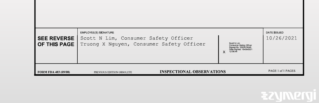 Scott N. Lim FDA Investigator Truong X. Nguyen FDA Investigator 