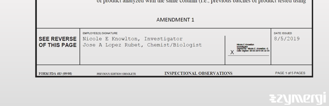 Nicole E. Knowlton FDA Investigator Jose A. Lopez Rubet FDA Investigator Lopez Rubet, Jose A FDA Investigator 