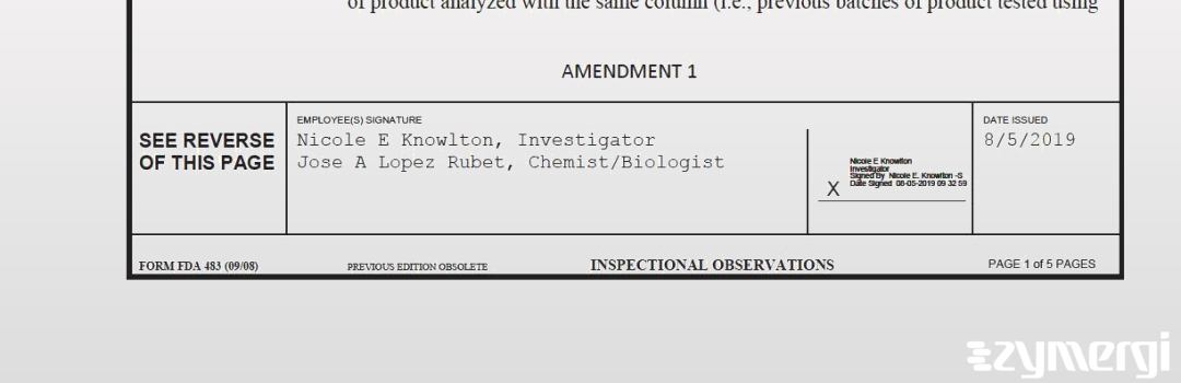 Nicole E. Knowlton FDA Investigator Jose A. Lopez Rubet FDA Investigator Lopez Rubet, Jose A FDA Investigator