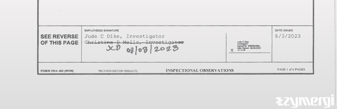 Jude C. Dike FDA Investigator Christina D. Mello FDA Investigator 