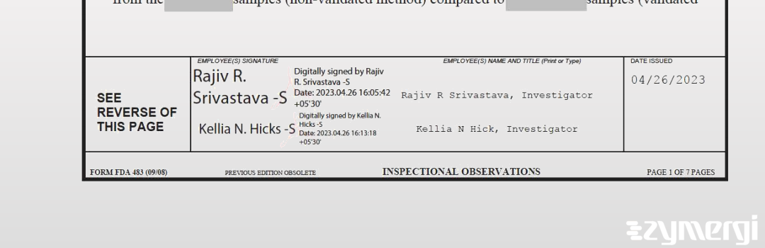 Rajiv R. Srivastava FDA Investigator Kellia N. Hicks FDA Investigator 