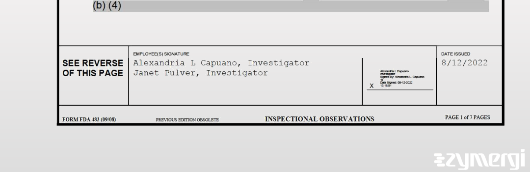 Janet Pulver FDA Investigator Alexandria L. Capuano FDA Investigator