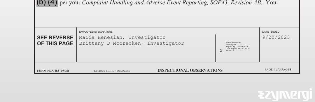 Maida Henesian FDA Investigator Brittany D. McCracken FDA Investigator