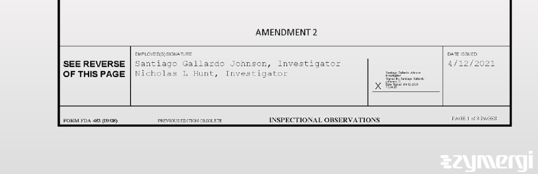 Santiago Gallardo Johnson FDA Investigator Nicholas L. Hunt FDA Investigator Gallardo Johnson, Santiago FDA Investigator 