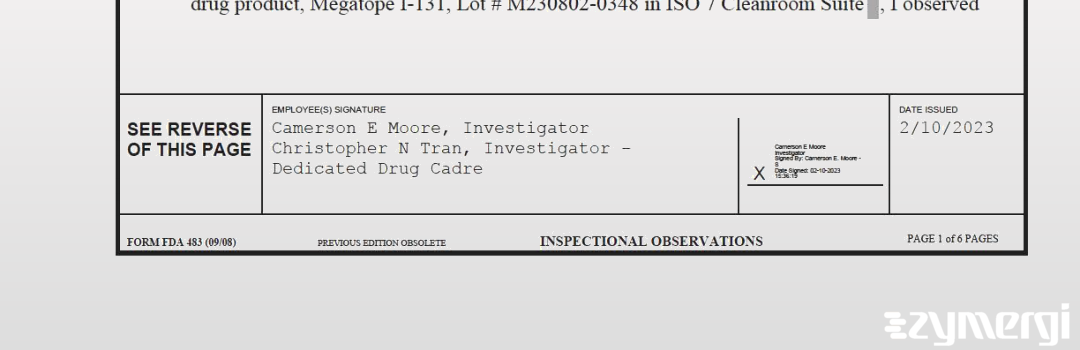 Camerson E. Moore FDA Investigator Christopher N. Tran FDA Investigator 