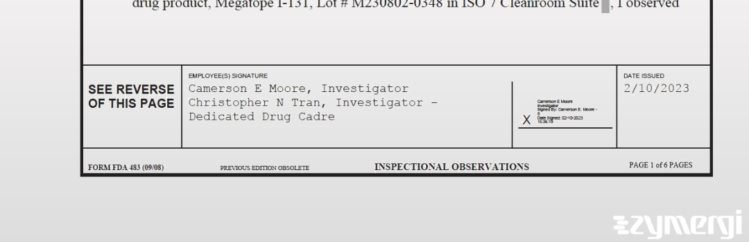 Camerson E. Moore FDA Investigator Christopher N. Tran FDA Investigator