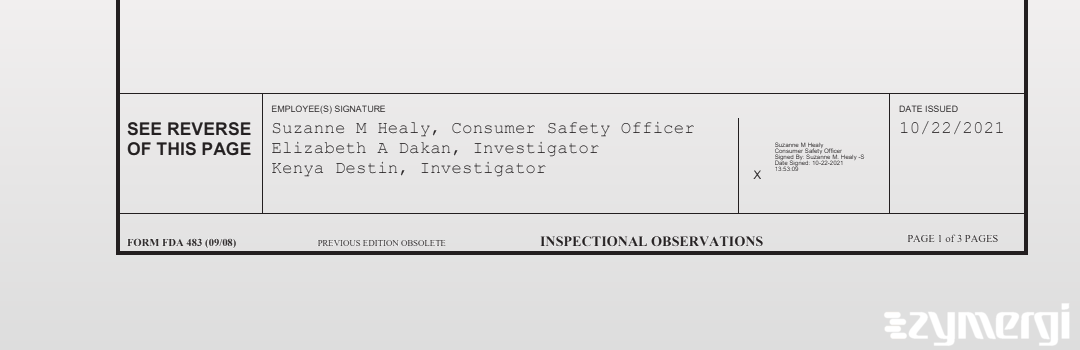 Elizabeth A. Dakan FDA Investigator Kenya Destin FDA Investigator Suzanne M. Healy FDA Investigator 